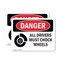 Signmission All Drivers Must Chock Wheels Danger Sign, Plastic, 10in W x 7in L, 2PK OS-2PACK-DS-P-710-L-1025 - alternate 1